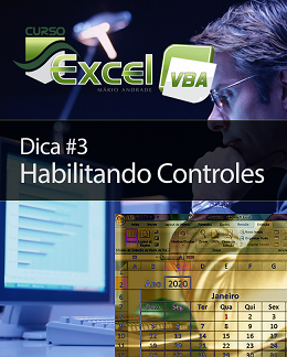 Dicas  Excel - Habilitando Controles